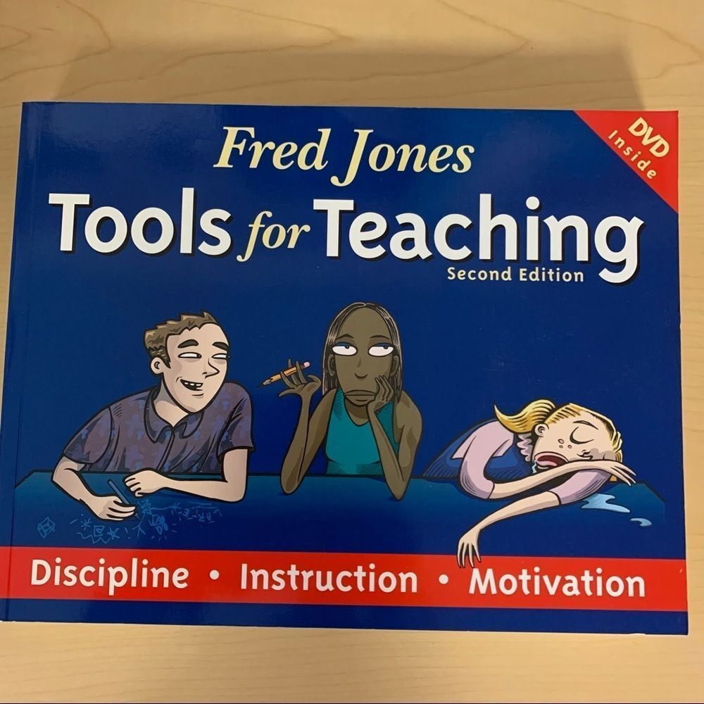 Fred Jones Tools for Teaching 3rd‎ Edition: Discipline•Instruction•Motiva…